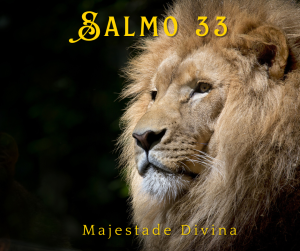 Celebrando a Majestade Divina: Um Mergulho Inspirador no Salmo 33